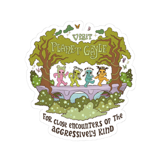Visit Planet Gayle Sticker - 3x3" Kiss-Cut Sticker